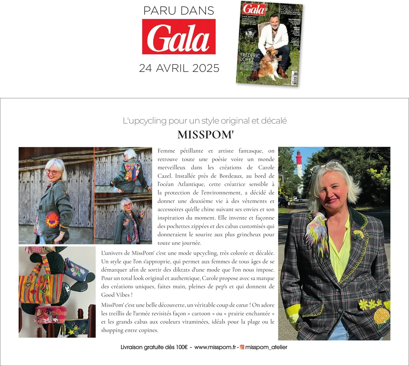 Article de Gala consacré à MissPom' : « L'upcycling pour un style original et décalé ». Photos de Carole Cazel portant ses créations et de ses pochettes et cabas customisés.